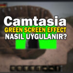Green Screen Effect Camtasia